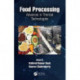 Food Processing: Advances in Thermal Technologies