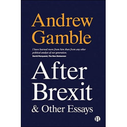 After Brexit and Other Essays