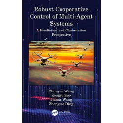 Robust Cooperative Control of Multi-Agent Systems: A Prediction and Observation Prospective