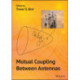 Mutual Coupling Between Antennas