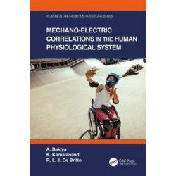 Mechano-Electric Correlations in the Human Physiological System
