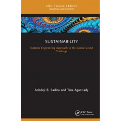 Sustainability: A Systems Engineering Approach to the Global Grand Challenge