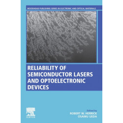 Reliability of Semiconductor Lasers and Optoelectronic Devices