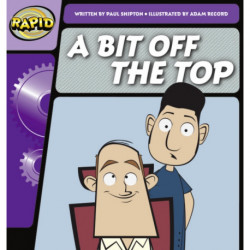 Rapid Phonics Step 2: A Bit Off the Top (Fiction)