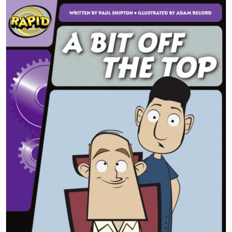 Rapid Phonics Step 2: A Bit Off the Top (Fiction)