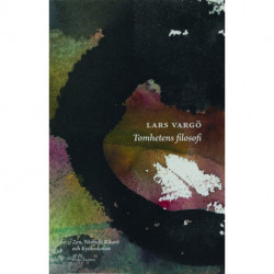 Tomhetens filosofi : Zen, Nishida Kitaro¯ och Kyo¯toskolan