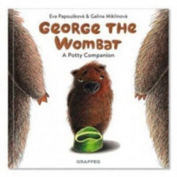 George the Wombat - A Potty Companion