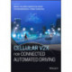 Cellular V2X for Connected Automated Driving