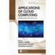 Applications of Cloud Computing: Approaches and Practices