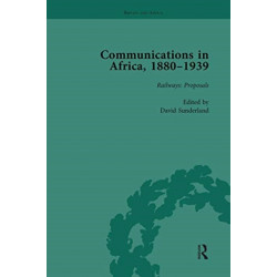 Communications in Africa, 1880–1939 (set): Britain and Africa Series