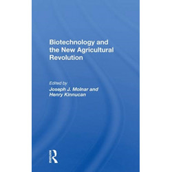 Biotechnology And The New Agricultural Revolution