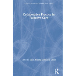 Collaborative Practice in Palliative Care