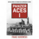 Panzer Aces I: Battle Stories of German Tank Commanders in WWII