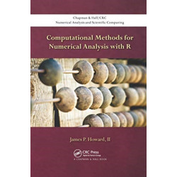 Computational Methods for Numerical Analysis with R