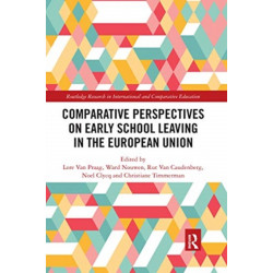 Comparative Perspectives on Early School Leaving in the European Union