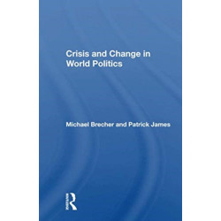 Crisis And Change In World Politics