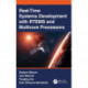 Real-Time Systems Development with RTEMS and Multicore Processors
