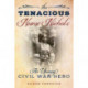 The Tenacious Nurse Nichols: An Unsung African American Civil War Hero