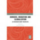 Borders, Migration and Globalization: An Interdisciplinary Perspective