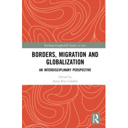 Borders, Migration and Globalization: An Interdisciplinary Perspective