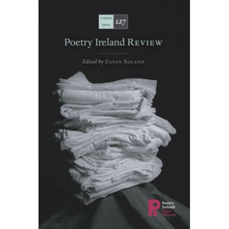 Poetry Ireland Review Issue 127