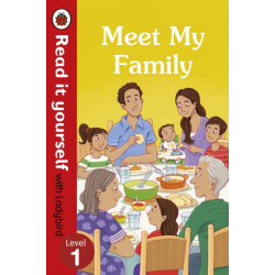 Meet My Family - Read It Yourself with Ladybird Level 1