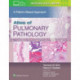 Atlas of Pulmonary Pathology: A Pattern Based Approach