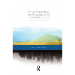 Environmental Management in Construction: A Quantitative Approach