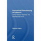 International Peacekeeping In Lebanon: United Nations Authority And Multinational Force