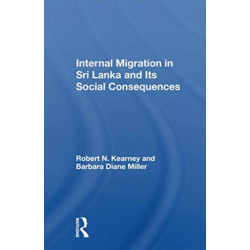 Internal Migration In Sri Lanka And Its Social Consequences