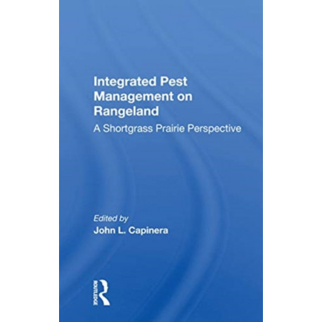 Integrated Pest Management On Rangeland: A Shortgrass Prairie Perspective