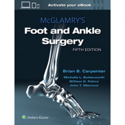 McGlamry's Foot and Ankle Surgery