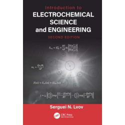 Introduction to Electrochemical Science and Engineering