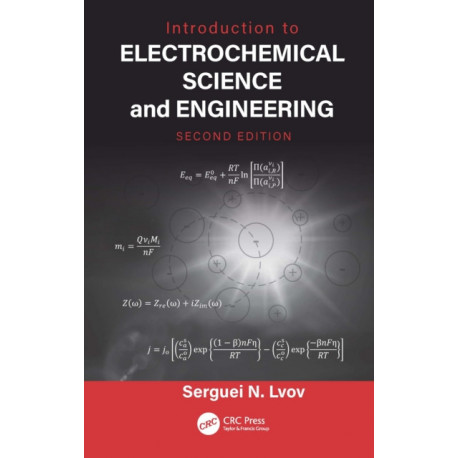 Introduction to Electrochemical Science and Engineering