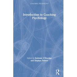 Introduction to Coaching Psychology
