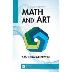 Math and Art: An Introduction to Visual Mathematics