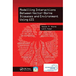 Modelling Interactions Between Vector-Borne Diseases and Environment Using GIS