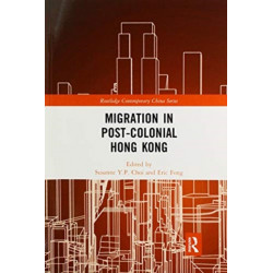Migration in Post-Colonial Hong Kong