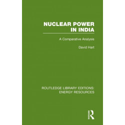 Nuclear Power in India: A Comparative Analysis