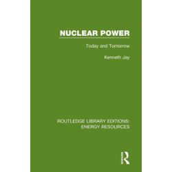 Nuclear Power: Today and Tomorrow