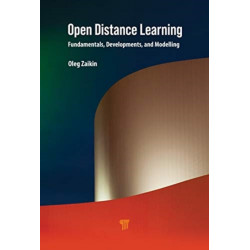 Open Distance Learning: Fundamentals, Developments, and Modelling