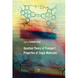 Quantum Theory of Transport Properties of Single Molecules