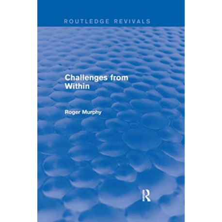 Challenges from Within