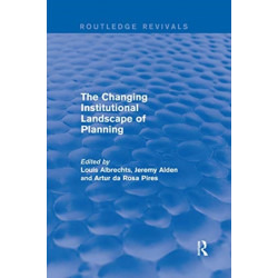 The Changing Institutional Landscape of Planning