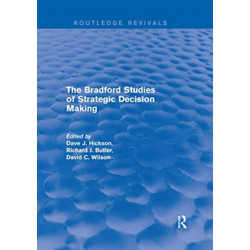 The Bradford Studies of Strategic Decision Making