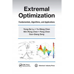 Extremal Optimization: Fundamentals, Algorithms, and Applications