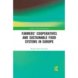 Farmers' Cooperatives and Sustainable Food Systems in Europe