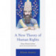 A New Theory of Human Rights: New Materialism and Zoroastrianism
