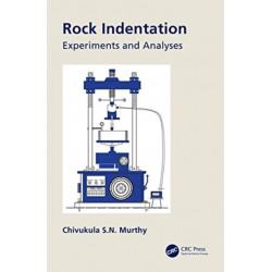 Rock Indentation: Experiments and Analyses