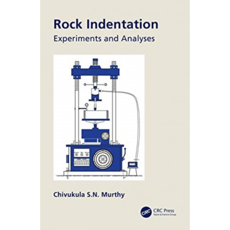 Rock Indentation: Experiments and Analyses
